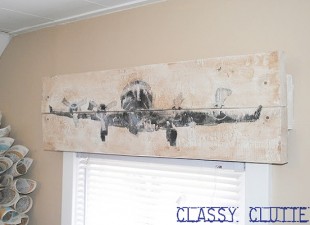 inspiration files--diy rustic wood valance with airplane transfer from classy clutter