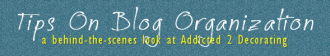 Tips on how to organize the content on a blog