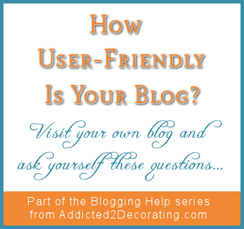 How User-Friendly Is Your Blog?