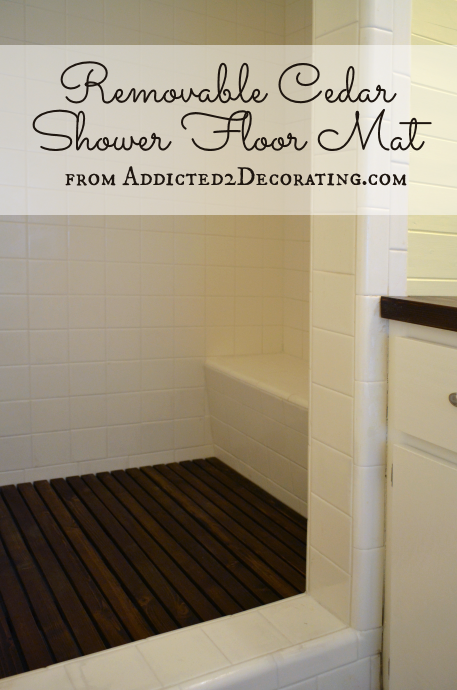 DIY Removable Cedar Shower Floor Mat - Addicted 2 Decorating®