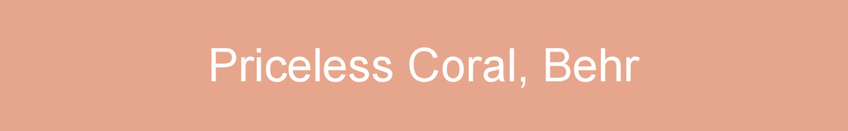 paint colors - priceless coral - behr
